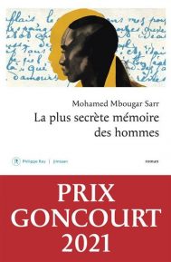 la-plus-secrete-memoire-des-hommes la-plus-secrete-memoire-des-hommes