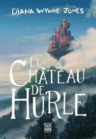 LE CHATEAU DE HURLE LE CHATEAU DE HURLE