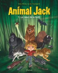 ANIMAL JACK LE COEUR DE LA FORÊT