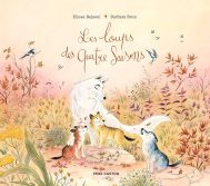 LES LOUPS DES QUATRE SAISONS