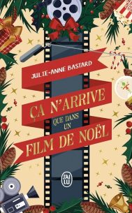CA N’ARRIVE QUE DANS UN FILM DE NOEL
