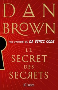 LE SECRET DES SECRETS LE SECRET DES SECRETS