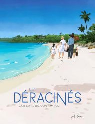LES DERACINES LES DERACINES
