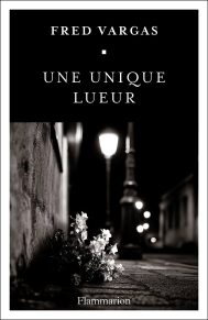 UNE UNIQUE LUEUR