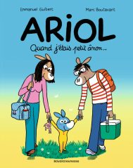 ARIOL QUAND J’ETAIS PETIT ANON ARIOL QUAND J’ETAIS PETIT ANON
