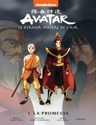 AVATAR LE DERNIER MAÎTRE DE L’AIR LA PROMESSE