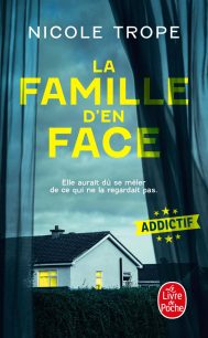 LA FAMILLE D’EN FACE LA FAMILLE D’EN FACE