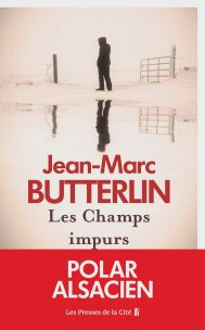 LES CHAMPS IMPURS LES CHAMPS IMPURS