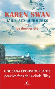 L’ILE AUX MURMURES LE DERNIER ETE